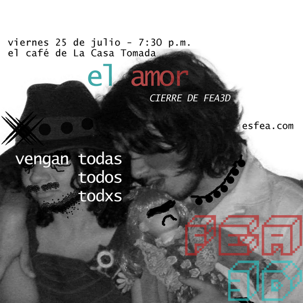 esfea's tweet photo. feas del mundo, uníos • • • fiesta de cierre «el amor», 7:30PM, el café de la casa tomada • • • lleven de qué hablar http://t.co/zSU3ssSr8s