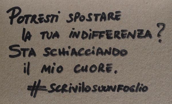 Desiree Noferini En Twitter Potresti Spostare La Tua Indifferenza Sta Schiacciando Il Mio Cuore Scrivilosuunfoglio Http T Co Ef2chuw63l