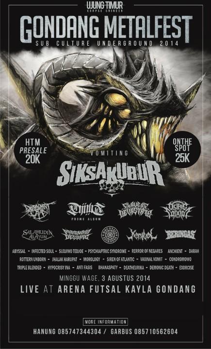 SIKSAKUBUR next perform:
Gondang Metalfest
Minggu, 3 Ags 2014
Arena Futsal Kayla Gondang
Sragen, Jawa Tengah