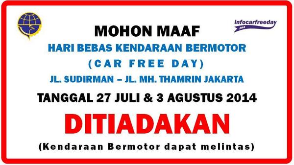 TMCPoldaMetro's tweet image. Minggu 3 Agustus kegiatan #HBKB (Hari Bebas Kendaraan Bermotor) Sudirman-Thamrin tidak diberlakukan.  @rererhbrrhmn