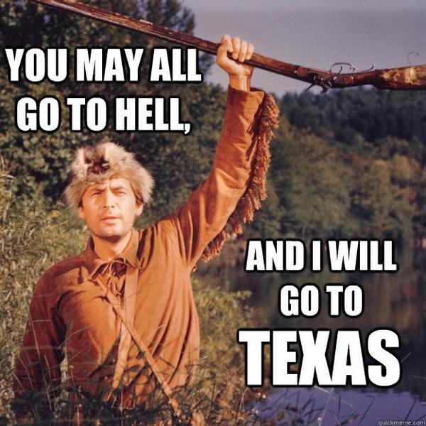 TexasHumor's tweet photo. Thanks for the best quote ever Davy... http://t.co/nrDSsaugUz