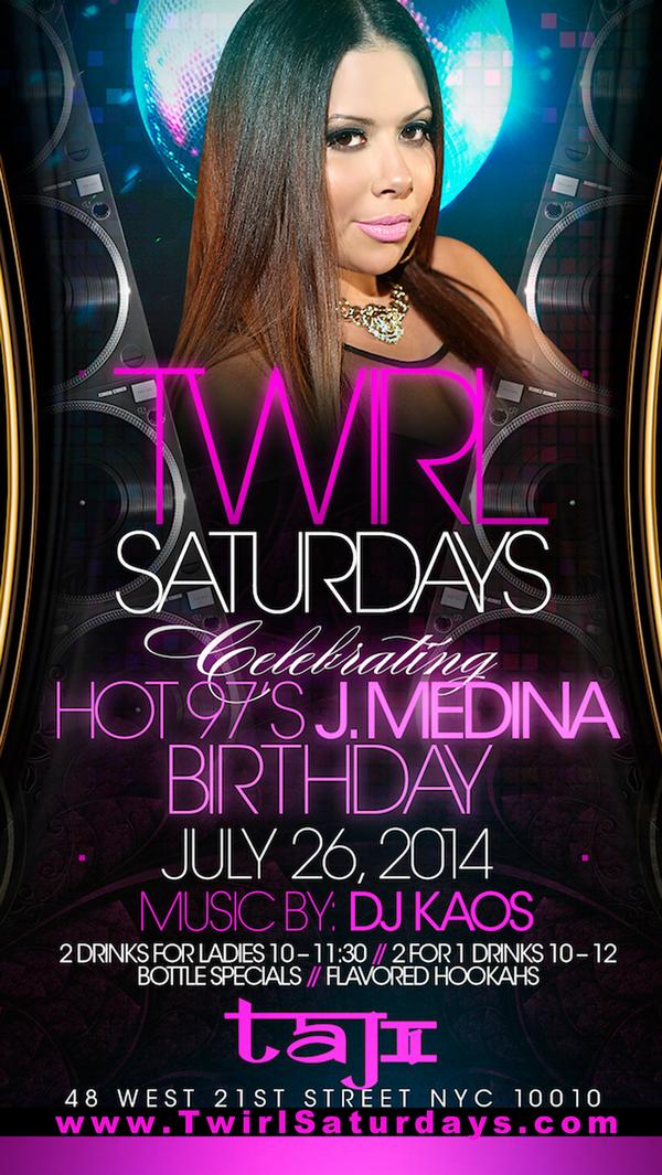 AllInNYC's tweet image. #Retweet @twirlsaturdays presents @jmedinalive #celebritybirthday w/ @djkaosnyc1. Text JMEDINA to 83361 for VIP Entry