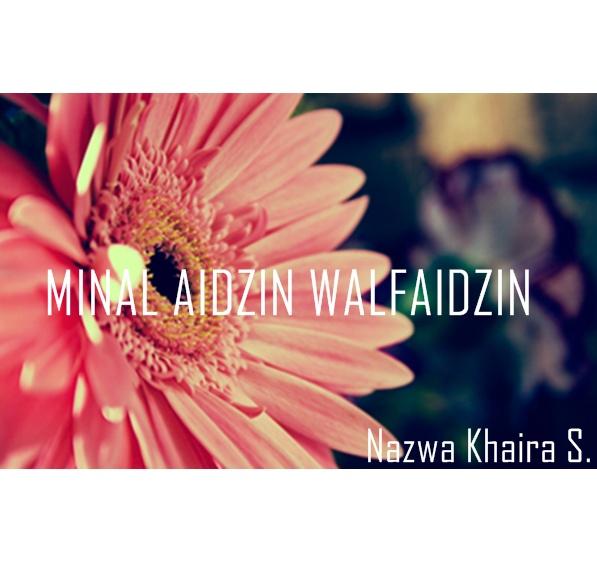 Nazwaaks's tweet photo. Minal Aidzin Walfaidzin Sekale lagehh :) http://t.co/6XnCBQzVet