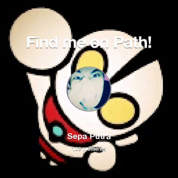 SepaGuapo's tweet photo. I've shared 103 memories with my friends on #Path - see them now at http://t.co/fADDM1FyOQ! #thepersonalnetwork http://t.co/cuY317SjAE