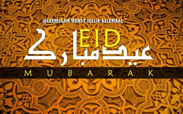 LeerIslam's tweet photo. Eid Mubarak http://t.co/FhO8bETNgo http://t.co/HLSzrlBz3V