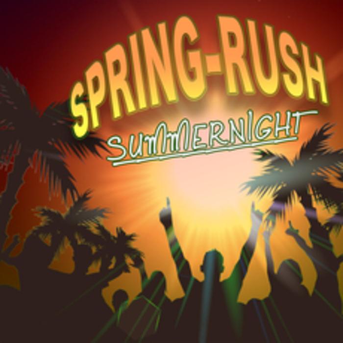 Spring-Rush - Summernight (Radio Edit)