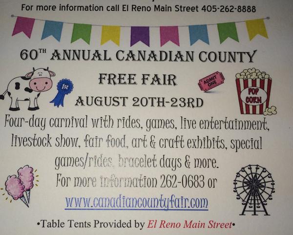 ElRenoMainSt's tweet photo. Don't forget to mark your calendars to attend the 60th ANNUAL CANADIAN COUNTY FREE FAIR!!!! August 20-23 2014 http://t.co/UWSMKtNsA3