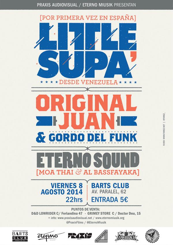 PraxisFilms's tweet photo. 8/8 @ZooMorales y @OriginalJuan23 en @Barts_Club. After party @eternomiusik. Entradas @GrimeyStoreBCN y @DYDLOWRIDER http://t.co/AQInneOai6