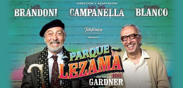 Ya llevamos casi un año cambiando vidas. Parque Lezama, con Luis Brandoni y Eduardo Blanco en el Liceo ”