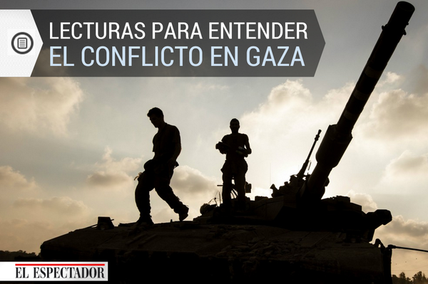 elespectador's tweet photo. (Actualizado) Lecturas para entender el conflicto en Gaza. http://t.co/pC0dwkz7uX http://t.co/Cdy9psdeXF