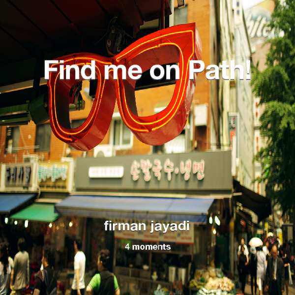Find me on #Path now! Go to: path.com! #thepersonalnetwork