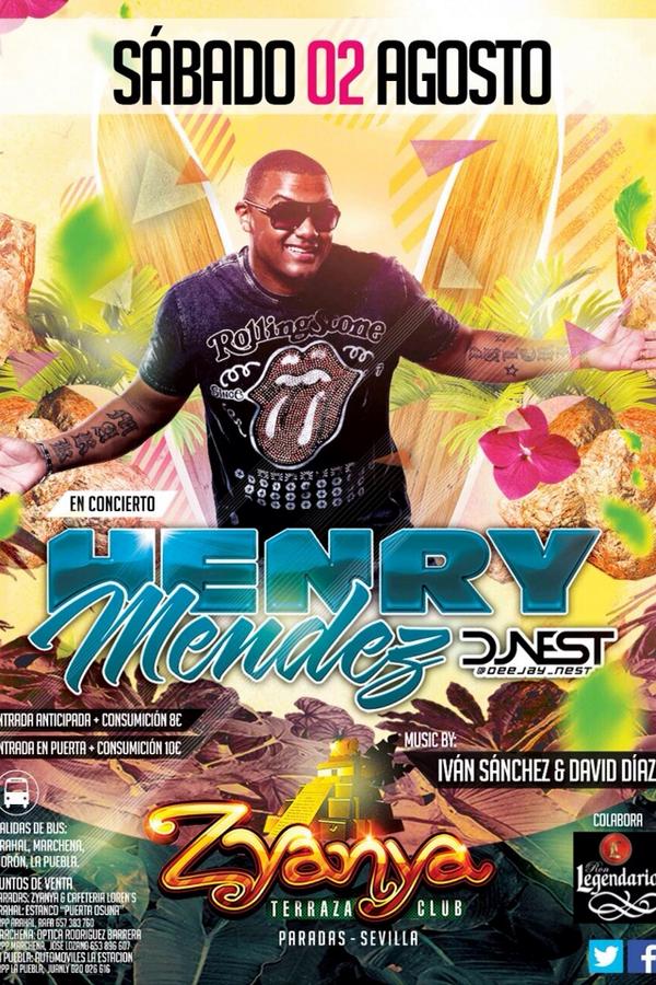 TerrazaZyanya's tweet photo. sábado 2 agosto HENRY MÉNDEZ 

Entradas anticipada 8€ con copa

RT este Twitter y entra en el sorteo de una entrada http://t.co/v9mV5KZUb3