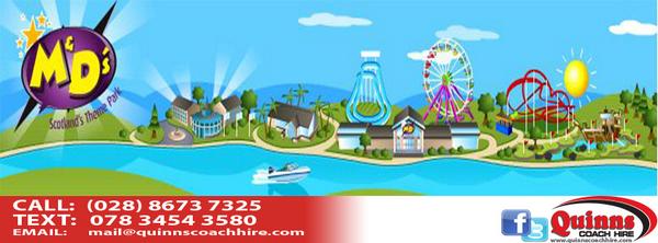 QuinnsCoachHire's tweet photo. M&amp;D Theme Park Scotland, next trip 6th &amp; 19th August , call 02886737325 to book. £35 adult / £30 child (u14) http://t.co/SZgch2UFBe