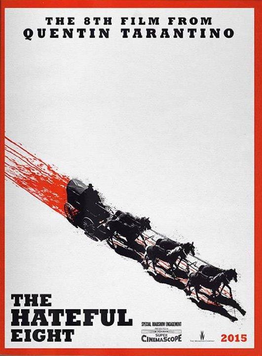 IMDb's tweet image. First poster for 'The Hateful Eight,' the latest movie from writer/director Quentin Tarantino: imdb.to/UBE2EZ