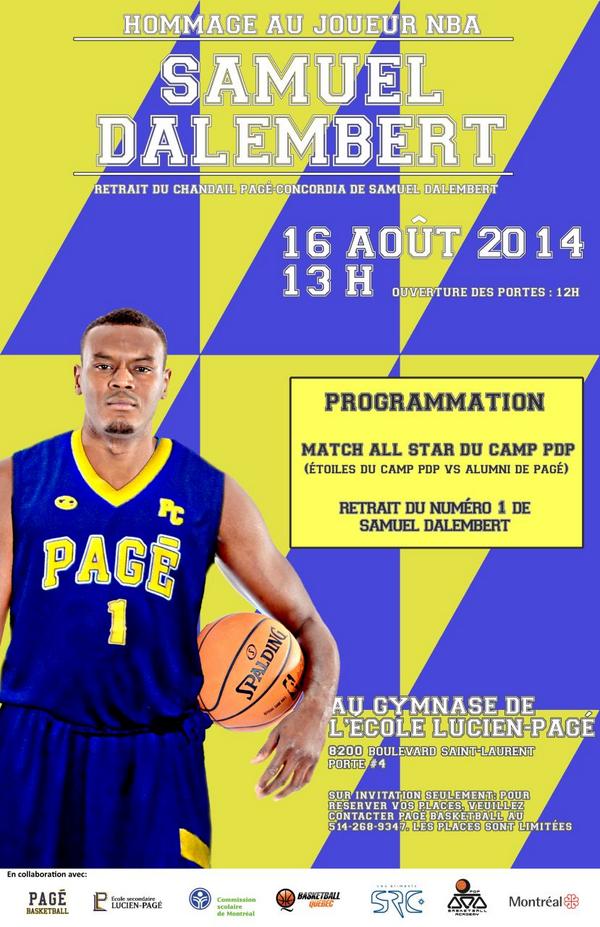 PAGEBASKETBALL's tweet photo. Samuel Dalembert jersey will be retire where it all started at Lucien-Pagé high School in Montreal on august 16th. http://t.co/AxrIWdo3WR