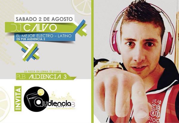 djcalvo99's tweet photo. SÁBADO 2 DE AGOSTO @djcalvo99 en @PUBAUDIENCIA3 #losmejorestemazos BARROCO 2014 http://t.co/yJ8op41nSG