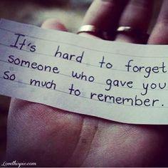 grannythong's tweet photo. It's hard to forget someone who gave you so much to remember. #widowed http://t.co/rWAO3l0U3X
