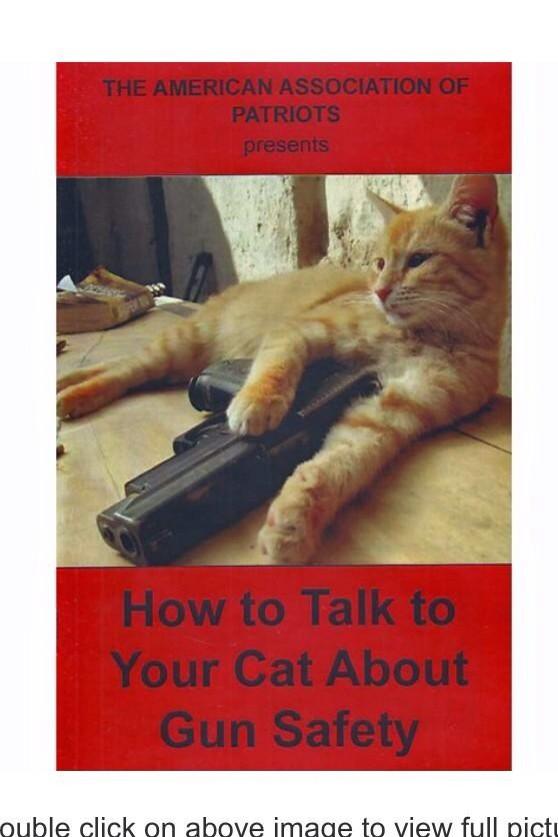 Talk to Your Cat About Gun Safety Poster Poster for Sale by