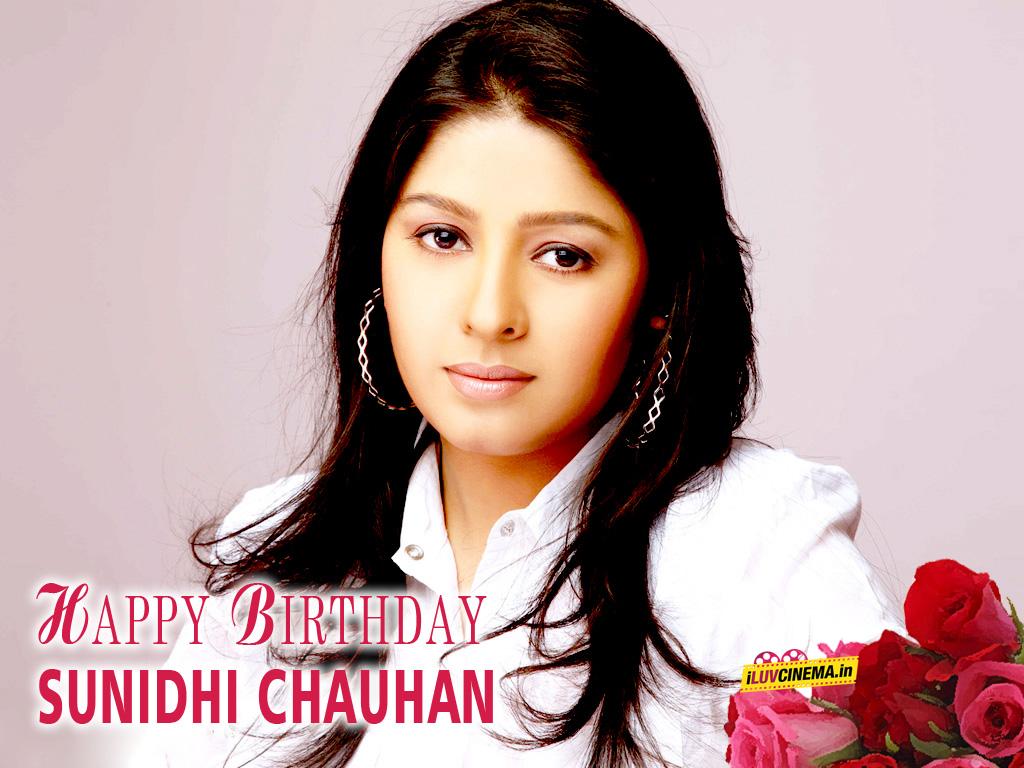 HAPPY BIRTHDAY TO SUNIDHI CHAUHAN 