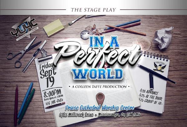 ChristianActor2's tweet image. In A Perfect World the stage play is on in Mississauga on Sept 19th
