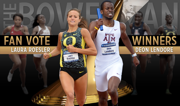 thebowerman's tweet photo. Congrats to Laura Roesler/@OregonTF &amp; Deon Lendore/@aggietrk on their Fan Vote wins! http://t.co/6zIrvO4oN5 http://t.co/etDmDwuO03