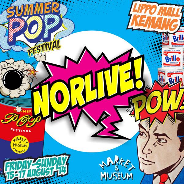 NorliveMan's tweet photo. Norlive at market museum #summerpop @marketandmuseum @LippoMallKemang http://t.co/fKzVB1rVZj
