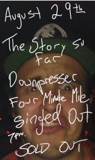 Yo <a href="/thestorysofarca/">The Story So Far</a> @downpresserhc <a href="/FourMinMile/">Four Minute Mile</a> <a href="/SingledOut425/">Singled Out</a> at the dilla fact last show. Flier by: @visibledrugs