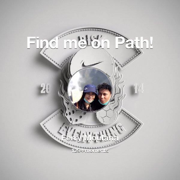 ferrymolana's tweet photo. I've shared 1,294 memories with my friends on #Path - see them now at http://t.co/odt0KiFsIS! #thepersonalnetwork http://t.co/sCmm1BsOJn