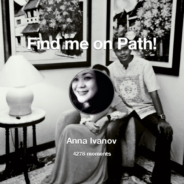 I've shared 4,278 memories with my friends on #Path - see them now at path.com! #thepersonalnetwork