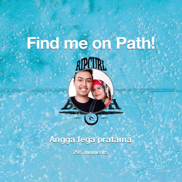FegaAngga's tweet photo. I've shared 295 memories with my friends on #Path - see them now at http://t.co/vgCJhpdlMi! #thepersonalnetwork http://t.co/FGgs6cGmSo