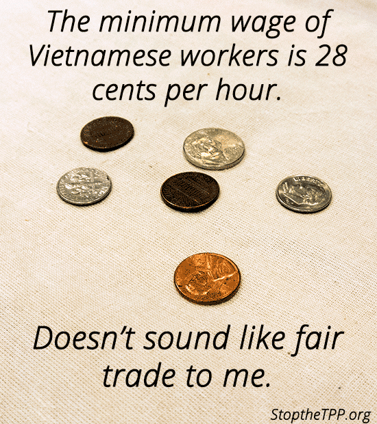 CWAUnion's tweet photo. Tell us again, how are we protecting US workers when we're outsourcing jobs to Vietnam? http://t.co/oMYaL04Mr4 #TPP http://t.co/5b5RkWh8lS