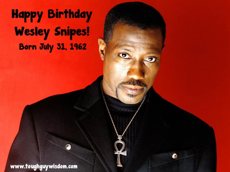 Happy Belated 52nd Birthday to Wesley Snipes! 