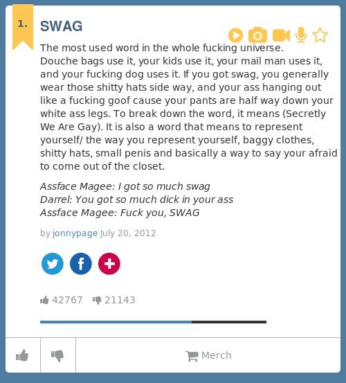 Urban Dictionary on Twitter "nielspypops1 SWAG The most used word in