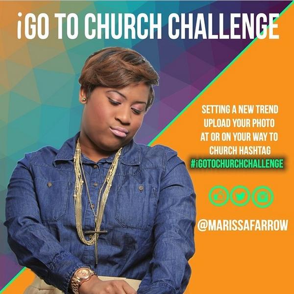 ProjectOutpour's tweet image. Join the movement!!! #iGoToChurchChallenge!!!