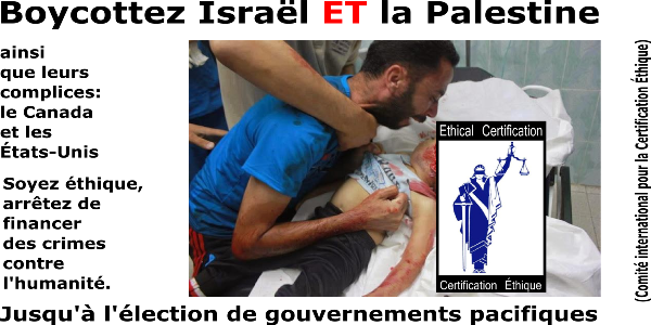 CEthique's tweet image. Soyez éthique, boycottez Israël ET la Palestine, ainsi que leurs complices: le Canada et les États-Unis.