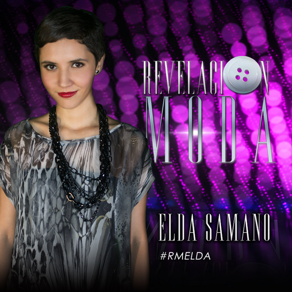 RevelacionModa's tweet photo. Conoce a los diseñadores de #RevelacionModa. Ella es @EldaSamano. Apóyala utilizando hashtag #RMElda. http://t.co/UnZ87uNn7y