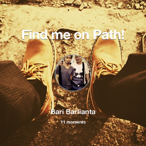 BariAinun's tweet photo. Find me on #Path now! Go to: http://t.co/xAuDIrUMcY! #thepersonalnetwork http://t.co/jIaI7Shmdp