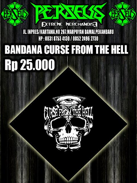 Open presale bandana/scraft Curse From The Hell Rp.25.000,-  rilisan &amp; available only <a href="/perseusmerch/">PERSEVS Merch&Sablon</a>