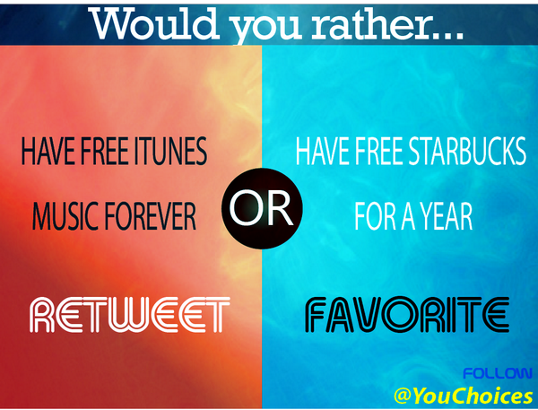 YouChoices's tweet image. iTunes or Starbucks?