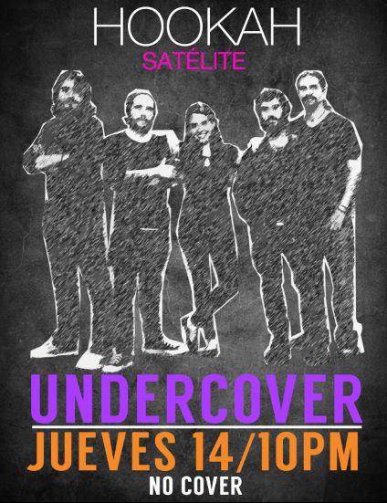 EncoreMexico's tweet photo. Encore te invita a disfrutar UNDERCOVER en vivo. Jueves 14 de Agosto en HOOKAH Satélite! 10:00pm NoCover! http://t.co/8DTGIvwury