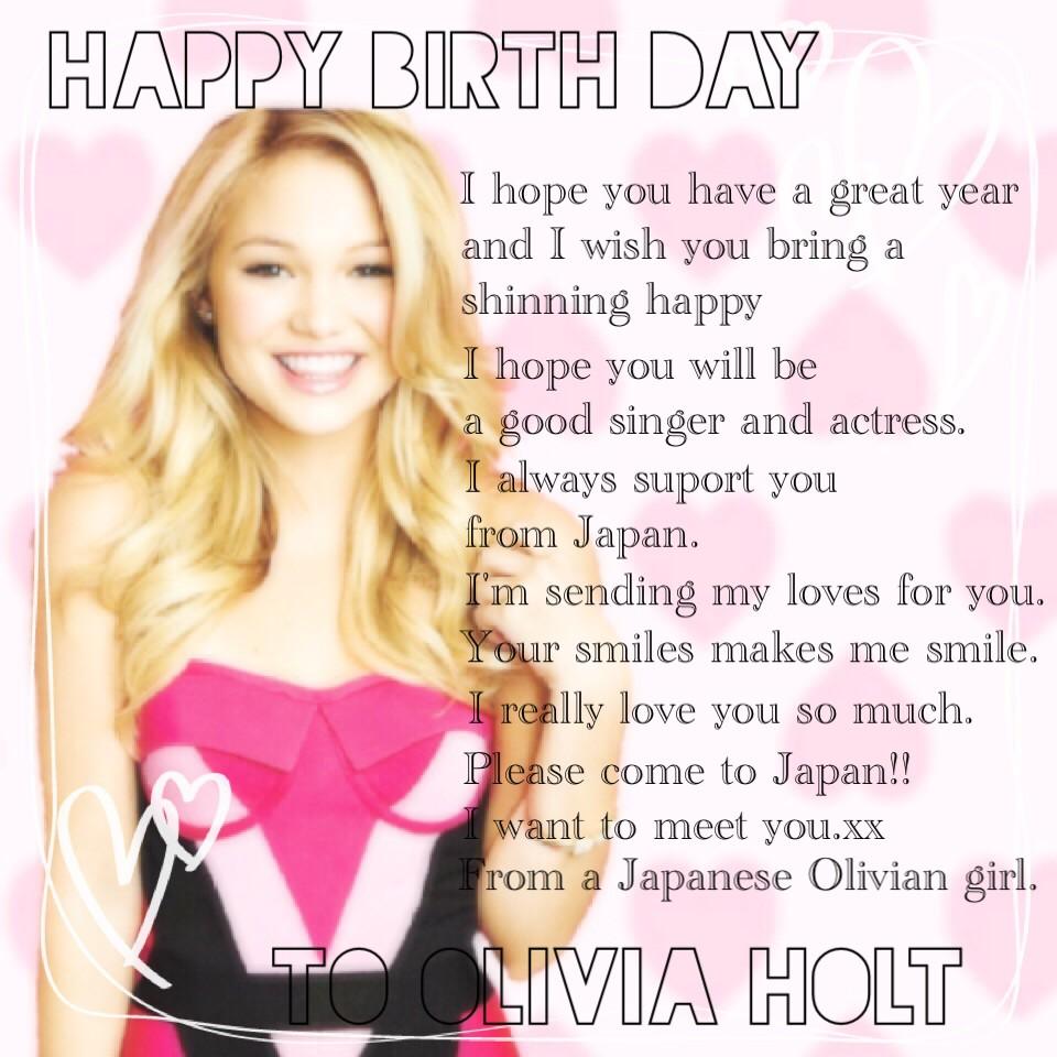  Happy Birthday!! Olivia!
I made this pic.
Olivia, will you marry me? but Im a girl. 