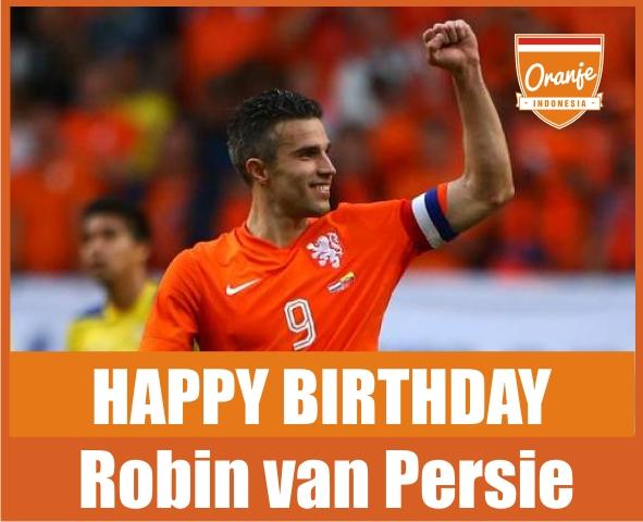 Happy birthday Oranje Captain Robin van Persie !! Veel succes dit seizoen. De groeten uit Indonesia! 