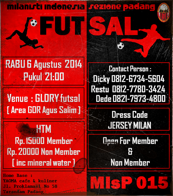 #FUTSAL Rabu 6 Agustus 2014
Pkl 21:00 - Selesai
Venue : Glory Futsal [ Detail lihat Pic ]