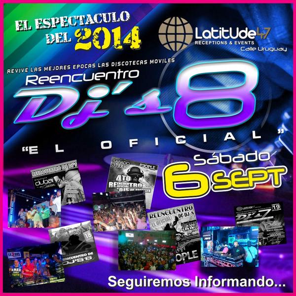 cesarleggoons's tweet photo. Llega el Espectaculo del 2014, No te Confundas y anota la Fecha "Sabado 6 de SEPT". El Oficial REENCUENTRO DE DJS 8. http://t.co/0UUXNc7pZ6