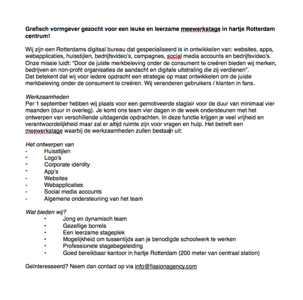 fissionagency's tweet photo. @glr_tweets Grafisch vormgever gezocht voor een stage in hartje R'dam! Mail CV en skills naar info@fissionagency.com http://t.co/gy54TlrGwf