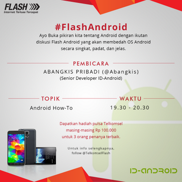 agushamonangan's tweet image. 1 Jam menuju Live Tweet  bersama suhu @abangkis  dari komunitas  @id_android    #FlashAndroid