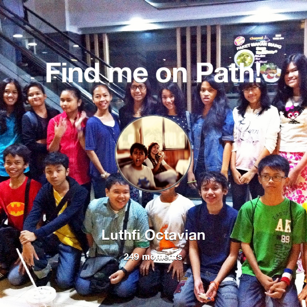 atekepewew's tweet photo. I've shared 249 memories with my friends on #Path - see them now at http://t.co/Jn0XdMrmsL! #thepersonalnetwork http://t.co/xZURadQasS