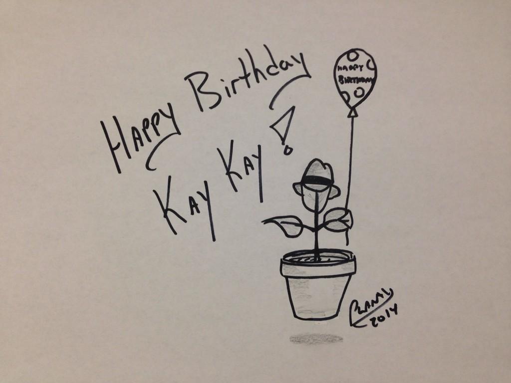  [ HAPPY BIRTHDAY KAY KAY !!! I hope you have the most wonderful day! :3 ] 