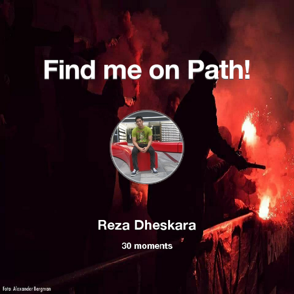 I've shared 30 memories with my friends on #Path - see them now at path.com! #thepersonalnetwork