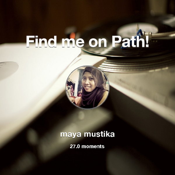maymus10's tweet photo. I've shared 27.0 memories with my friends on #Path - see them now at http://t.co/rBpOhNdq7l! #thepersonalnetwork http://t.co/Ij3ix9g30i